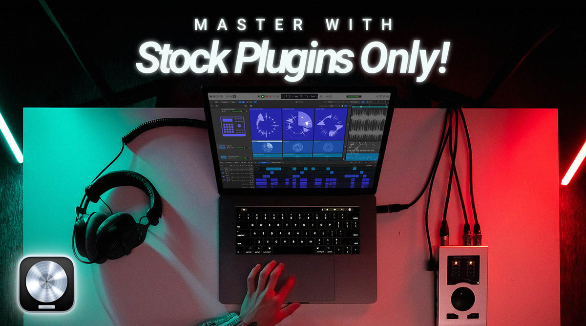 How to Master a Song Using Only Logic Pro Stock Plugins