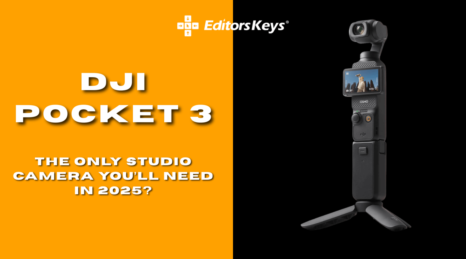 Can the DJI Pocket 3 Replace a Full YouTube Studio Camera in 2025? - Editors Keys