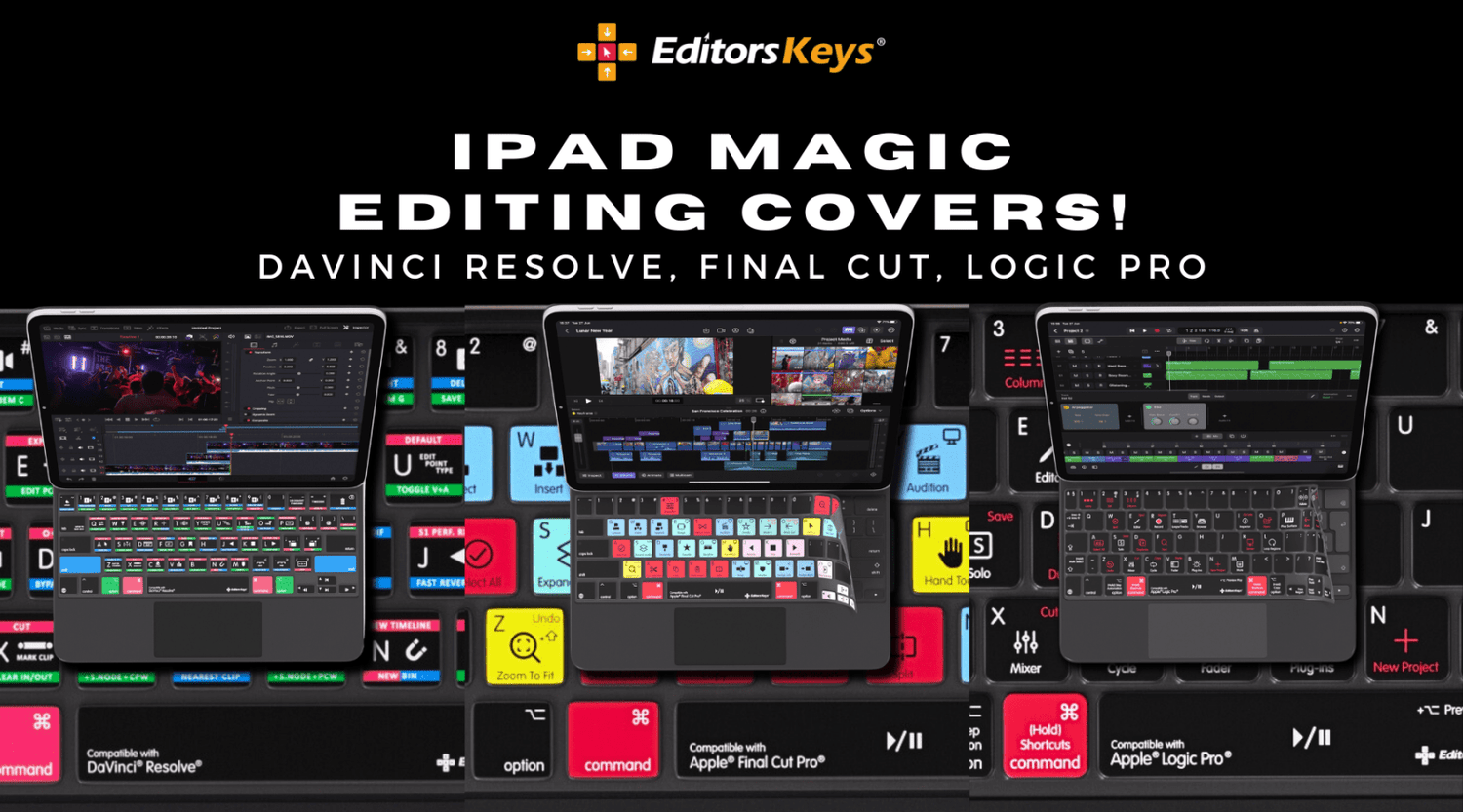 iPad Pro Keyboard Covers: Final Cut, Logic and DaVinci Resolve - Editors Keys