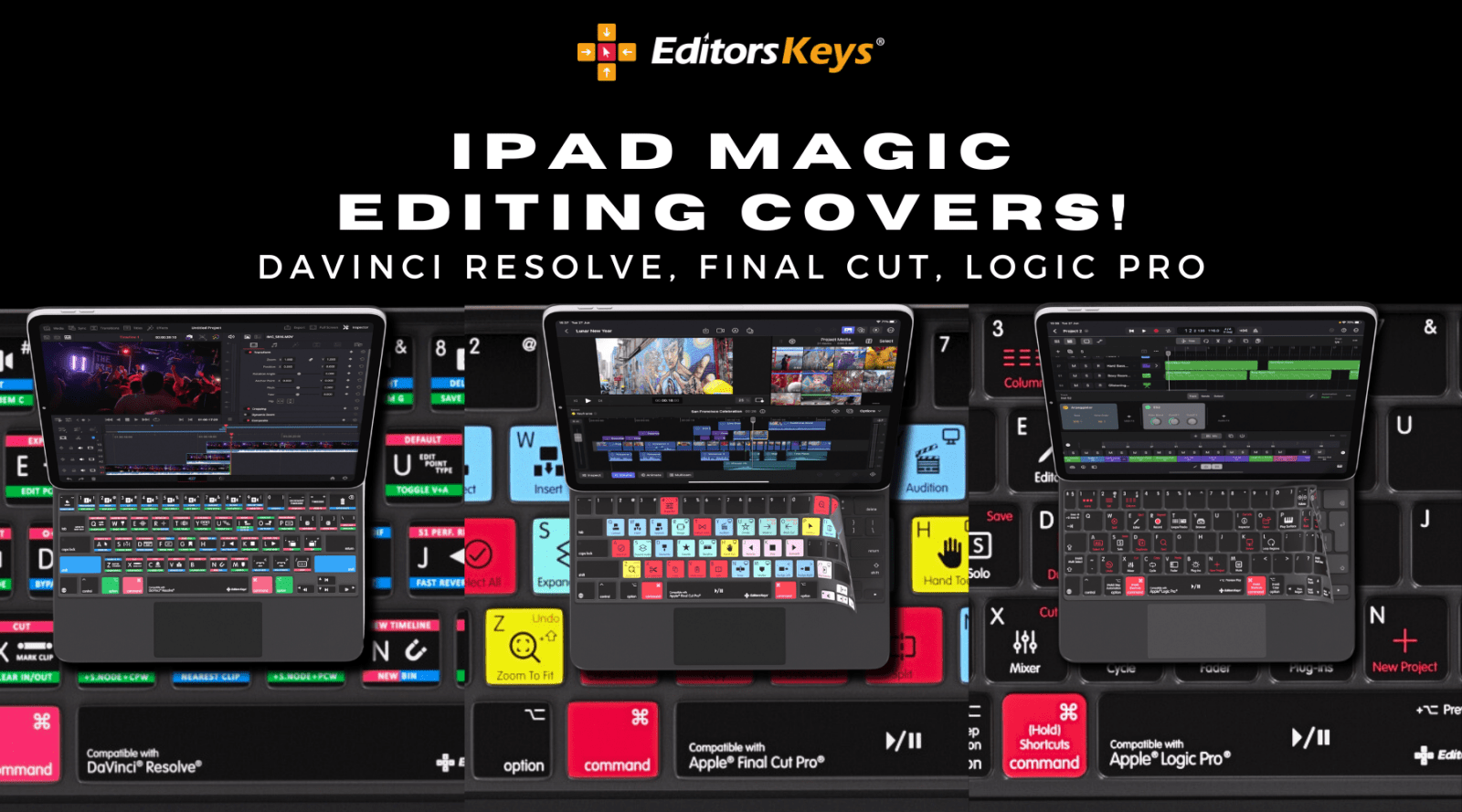 iPad Pro Keyboard Covers: Final Cut, Logic and DaVinci Resolve - Editors Keys