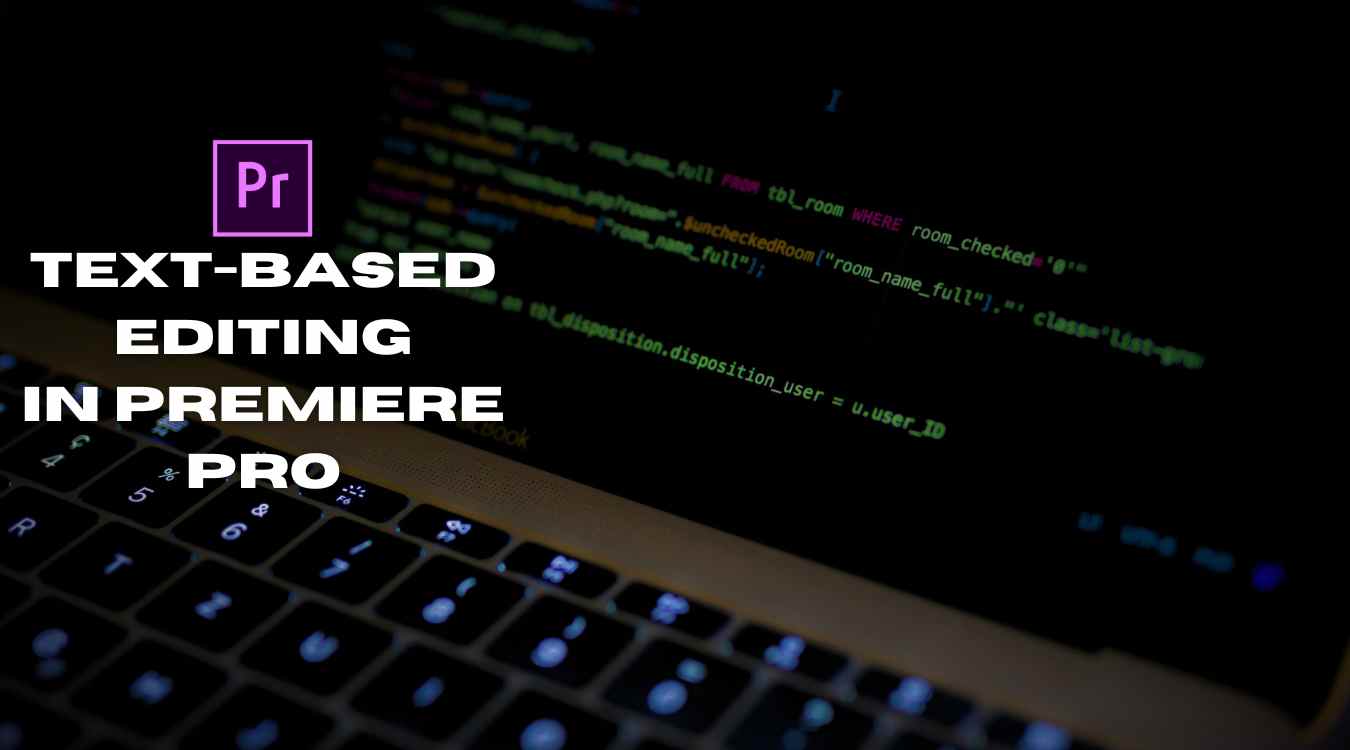 How to Use TEXT BASED EDITING in Premiere Pro - Editors Keys