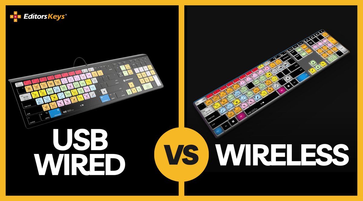 Wired Right Wired vs Wireless Backlit Editing Keyboards: Which is Right for Your W